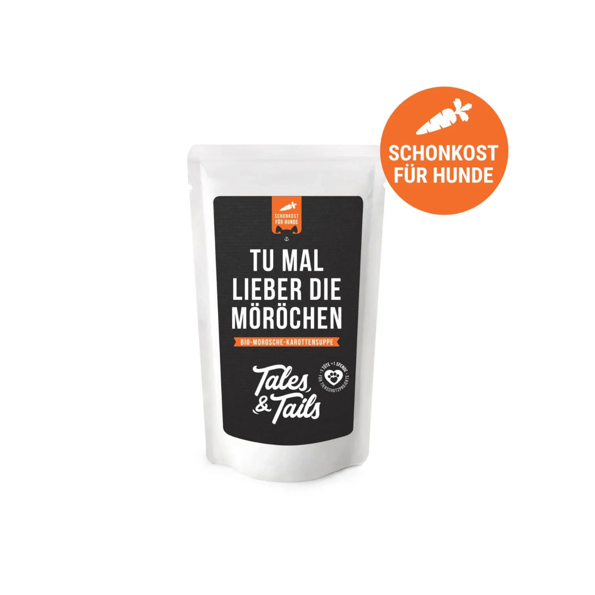 Tails & Tales Tu mal lieber die Möröchen - Morosche Karottensuppe